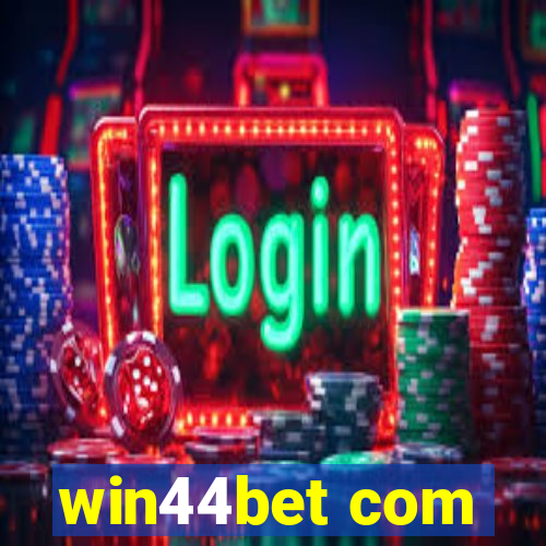 win44bet com